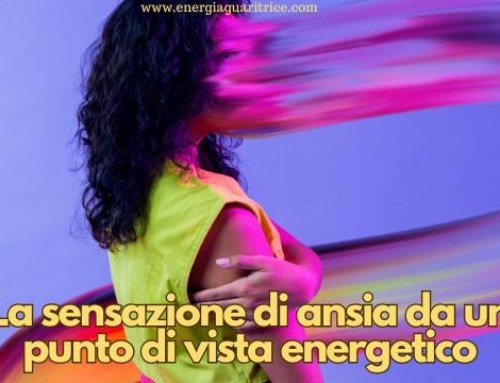 La sensazione di ansia da un punto di vista energetico