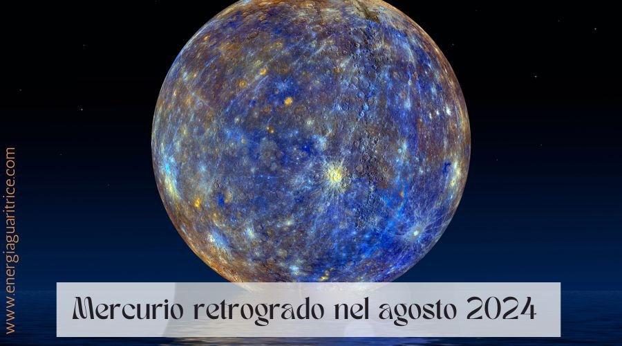 Mercurio retrogrado nell'agosto 2024: cosa porterà e come neutralizzarlo?