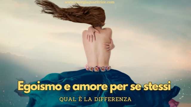 Egoismo e amore per se stessi