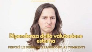 Dipendenza dalla valutazione esterna