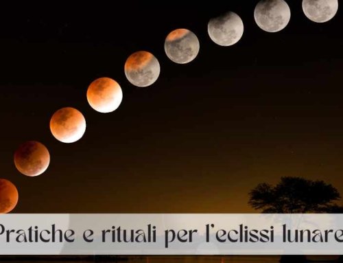 Pratiche e rituali per l’eclissi lunare